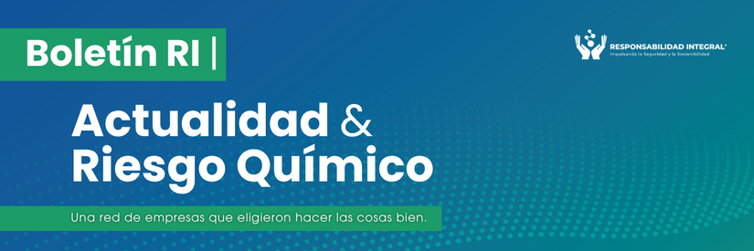 Boletín RI | Actualidad & Riesgo Químico